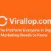 Virallop com The Platform Everyone in Digital Marketing Needs to Know