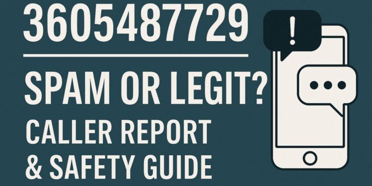 3605487729 — What You Need To Know Before You Pick Up