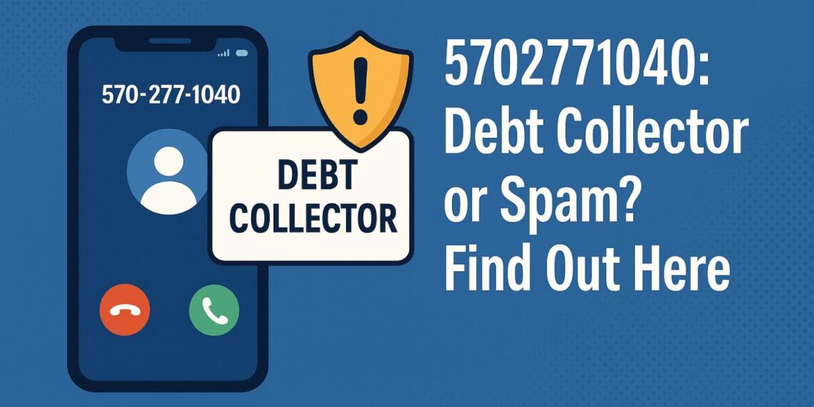 5702771040 Who’s Calling and What You Should Do Next